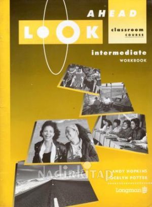 Look Ahead Intermediate Workbook Andy Hopkins