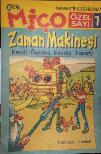 Miço Milliyet Çocuk / Özel Sayı 1 - Zaman Makinesi