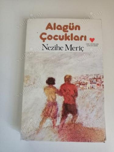 Alagün Çocukları Nezihe Araz