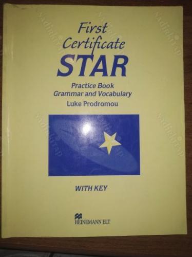 First Certificate Star Practice Book Grammar and Vocabulary Luke Prodr