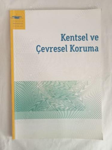 Kentsel ve Çevresel Koruma