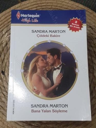 Çöldeki Bakire / Bana Yalan Söyleme - 72 Sandra Marton