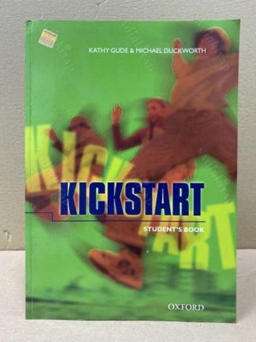 Kickstart ( Student's Book ) Kathy Gude