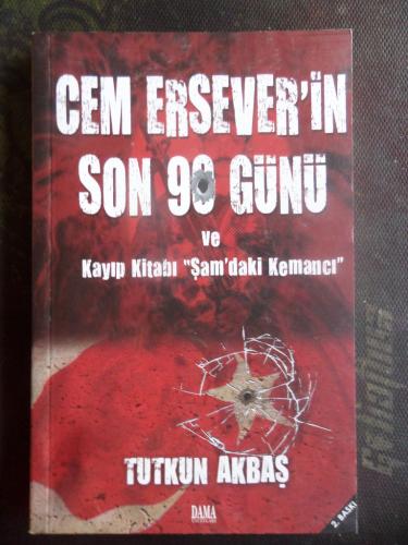 Cem Ersever'in Son 90 Günü ve Kayıp Kitabı 'Şam'daki Kemancı' Tutkun A