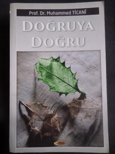 Doğruya Doğru Muhammed Ticani