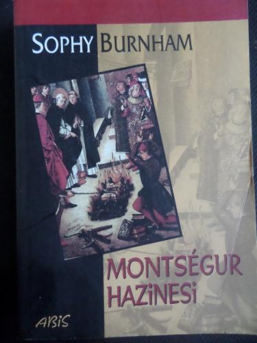 Montsegur Hazinesi Sophy Burnham