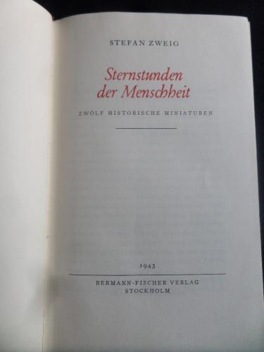 Sternstunden der Menschheit Stefan Zweig