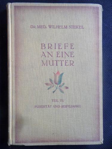 Briefe an eine Mutter