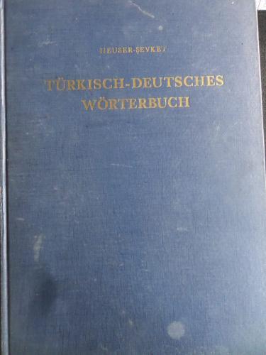 Türkisch - Deutsches Wörterbuch Fritz Heuser