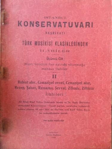 İstanbul Konservatuvarı Neşriyatı Türk Musiki Klasiklerinden İlahiler 