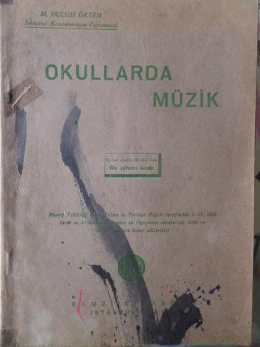 Okullarda Müzik M. Hulusi Öktem