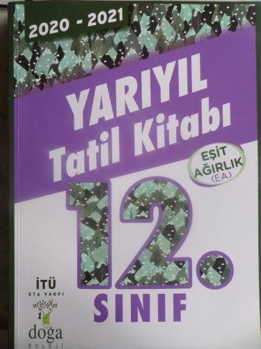 12. Sınıf Yarıyıl Tatil Kitabı Eşit Ağırlık (EA)