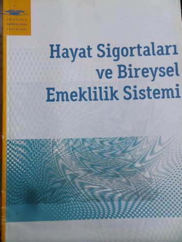 Hayat Sigortaları ve Bireysel Emeklilik Sistemi Melisa Erdilek Karabay