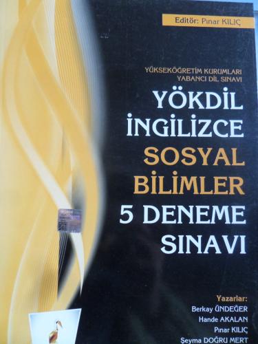 YÖKDİL İngilizce Sosyal Bilimler 5 Deneme Sınavı Berkay Ündeğer