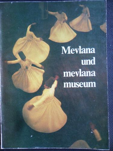 Mevlana Und Mevlana Museum