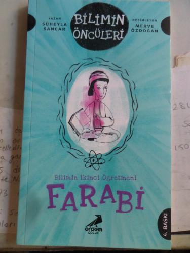 Bilimin Öncüleri - Bilimin İkinci Öğretmeni Farabi Süheyla Sancar