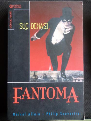 Fantoma 1 - Suç Dehası Marcel Allain