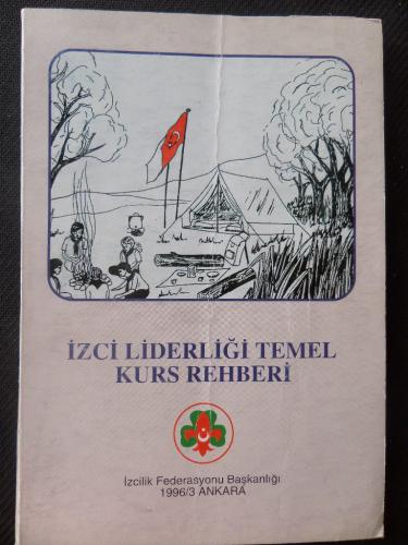 İzci Liderliği Temel Kurs Rehberi