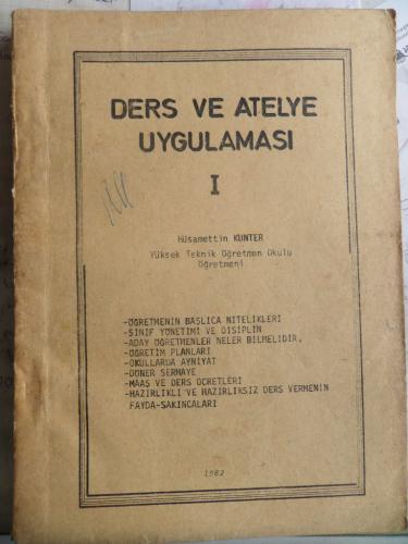 Ders Ve Atelye Uygulaması I Hüsamettin Kunter