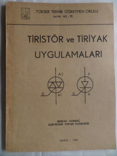 Tiristör Ve Tiriyak Uygulamaları Berkan Gönenç