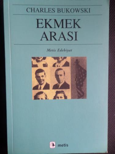 Ekmek Arası Charles Bukowski