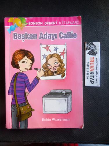 Başkan Adayı Callie Robin Wasserman