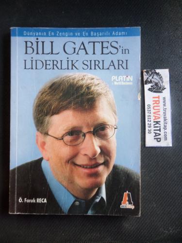 Bill Gates'in Liderlik Sırları Ö. Faruk Reca