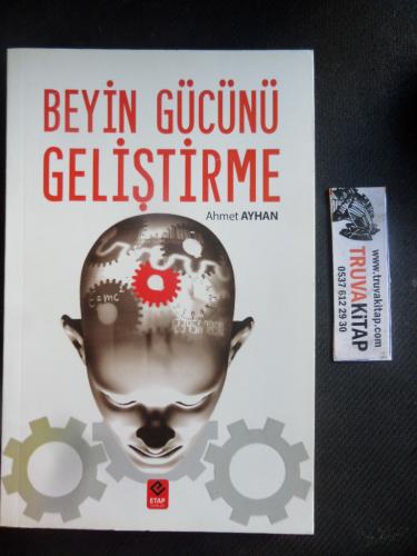 Beyin Gücünü Geliştirme Ahmet Ayhan