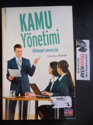 Kamu Yönetimi Bilimsel Yönetici Alptekin Tufan