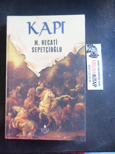 Kapı Mustafa Necati Sepetçioğlu