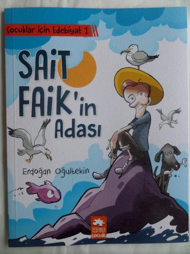 Sait Faik'in Adası / Çocuklar İçin Edebiyat 1 Erdoğan Oğultekin