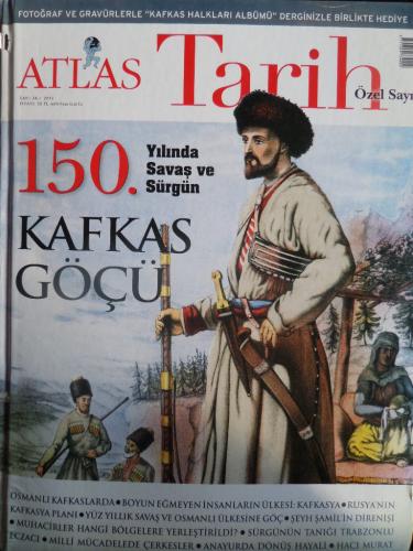 Atlas Tarih 2013 / 24 - Kafkas Göçü