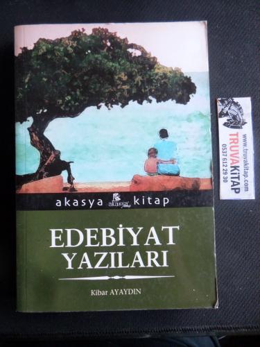 Edebiyat Yazıları Kibar Ayaydın