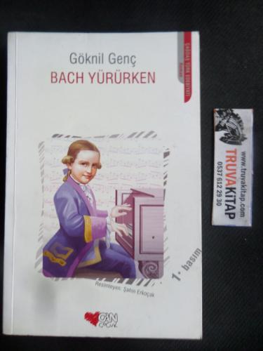 Bach Yürürken Göknil Genç