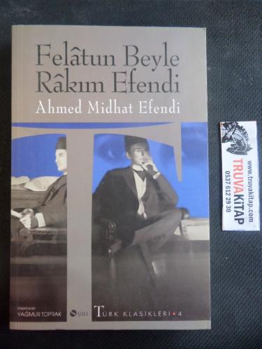 Felatun Bey İle Rakım Efendi Ahmet Mithat