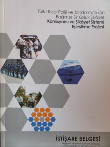 İstişare Belgesi - Türk Ulusal Polisi ve Jandarma İçin Bağımsız Bir Ko