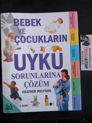 Bebek ve Çocukların Uyku Sorunlarına Çözüm Heather Welford