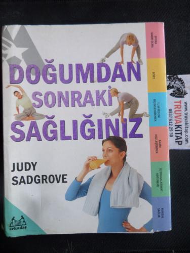 Doğumdan Sonraki Sağlığınız Judy Sadgrove