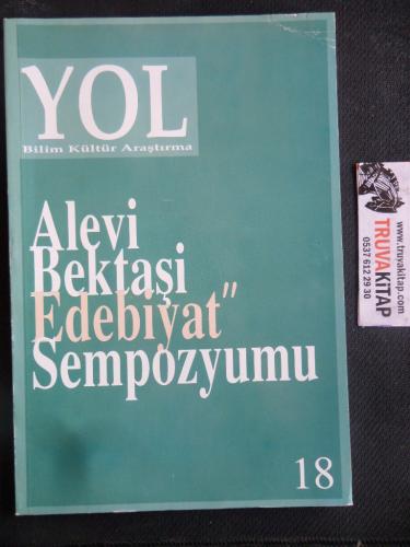 Yol Bilim Kültür Araştırma 18 - Alevi Bektaşi Edebiyat Sempozyumu