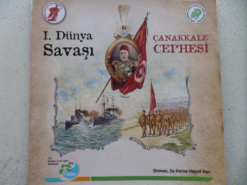 I. Dünya Savaşı Çanakkale Cephesi