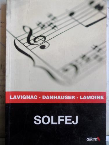 SOLFEJ - LAVIGNAC-DANHAUSER-LAMOINE