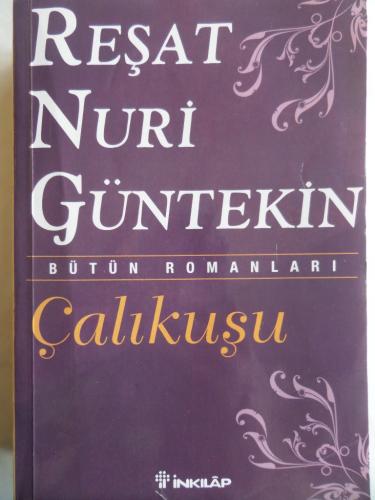 Çalıkuşu Reşat Nuri Güntekin