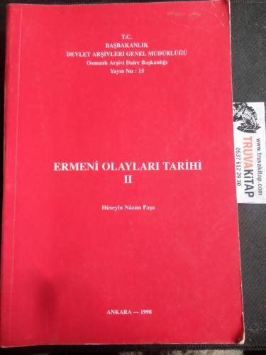 Ermeni Olayları Tarihi 2. Cilt Hüseyin Nazım Paşa