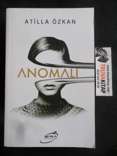 Anomali Atilla Özkan Atilla Özkan