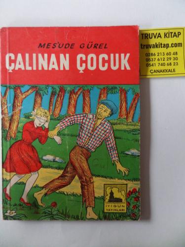 Çalınan Çocuk Mes'ude Gürel