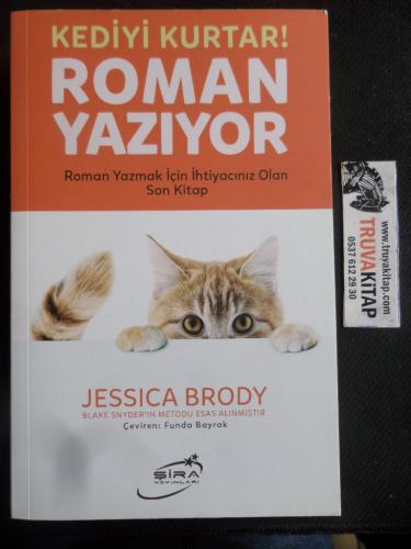 Kediyi Kurtar Roman Yazıyor Jessica Brody