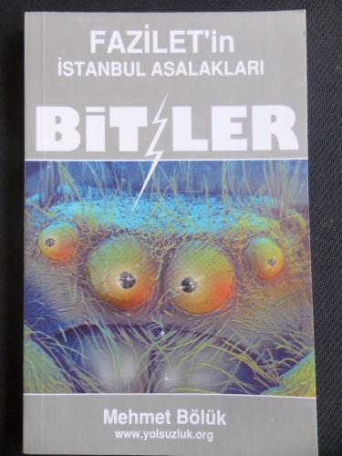 Fazilet'in İstanbul Asalakları BİT'ler Mehmet Bölük