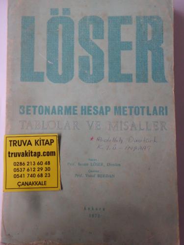 Löser Betonarme Hesap Metotları Tablolar ve Misaller Benno Löser