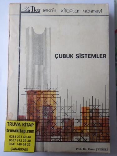 Çubuk Sistemler Enver Çetmeli