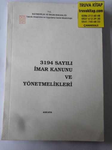 3194 sayılı İmar Kanunu ve Yönetmelikleri